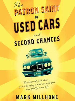 cover image of The Patron Saint of Used Cars and Second Chances